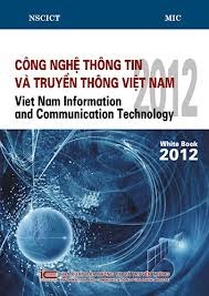 2012 White Book on Information and Communication Technologies  - ảnh 1